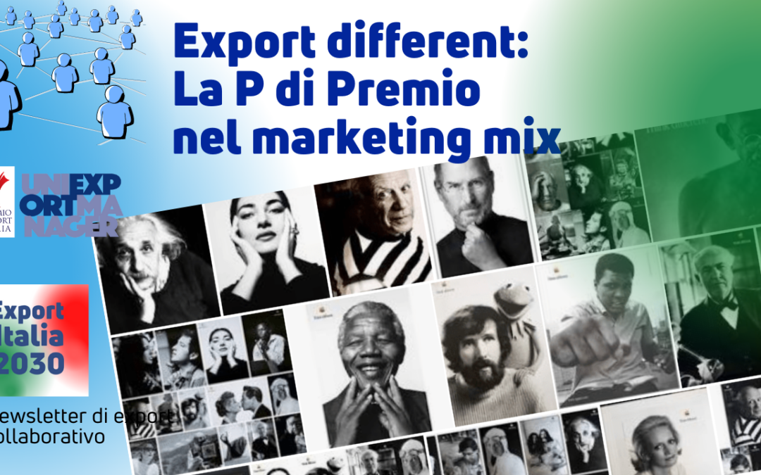 Newsletter Export 2030 #17: La P di Premio nel Marketing Mix