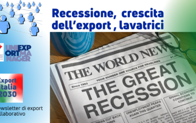 Newsletter Export 2030 #23: Recessione Crescita Export e Lavatrici