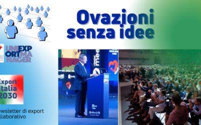 Newsletter Export 2030 #27: Ovazioni Senza Idee