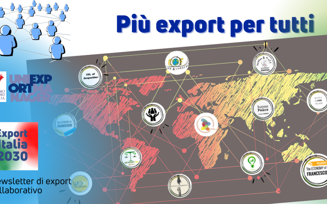 Newsletter Export 2030 #30: Più Export per Tutti