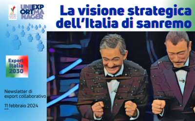 Newsletter Export 2030 #61: La Visione Strategica dell’Italia di Sanremo
