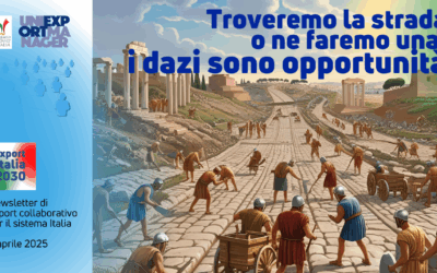 Newsletter Export 2030 #88: I Dazi sono l’Opportunità per Trovare Nuove Vie