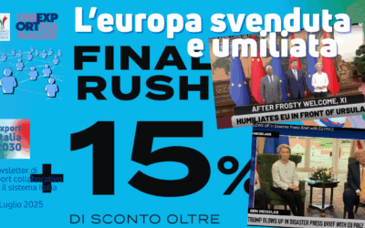 Newsletter Export 2030 #95: l’Europa svenduta e umiliata
