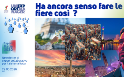 Newsletter Export 2030 #108: ha ancora senso questo modo di fare le fiere e di allinearsi alle piattaforme?