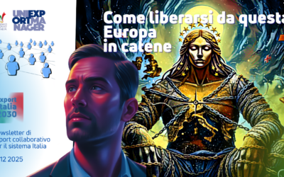 Newsletter Export 2030 #103: business internazionale 2026 – serve pensiero positivo per liberarsi da un’Europa incatenata